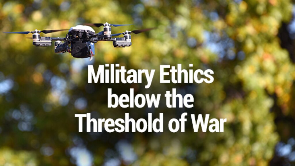 Cover image for Military Ethics below the Threshold of War