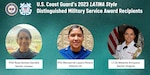 Graphic showcasing the Coast Guard 2023 LATINA Style Distinguished Military Service Award Recipients. Dark green background that has three circular frames that includes the images of each recipient and their names, units, and ranks.