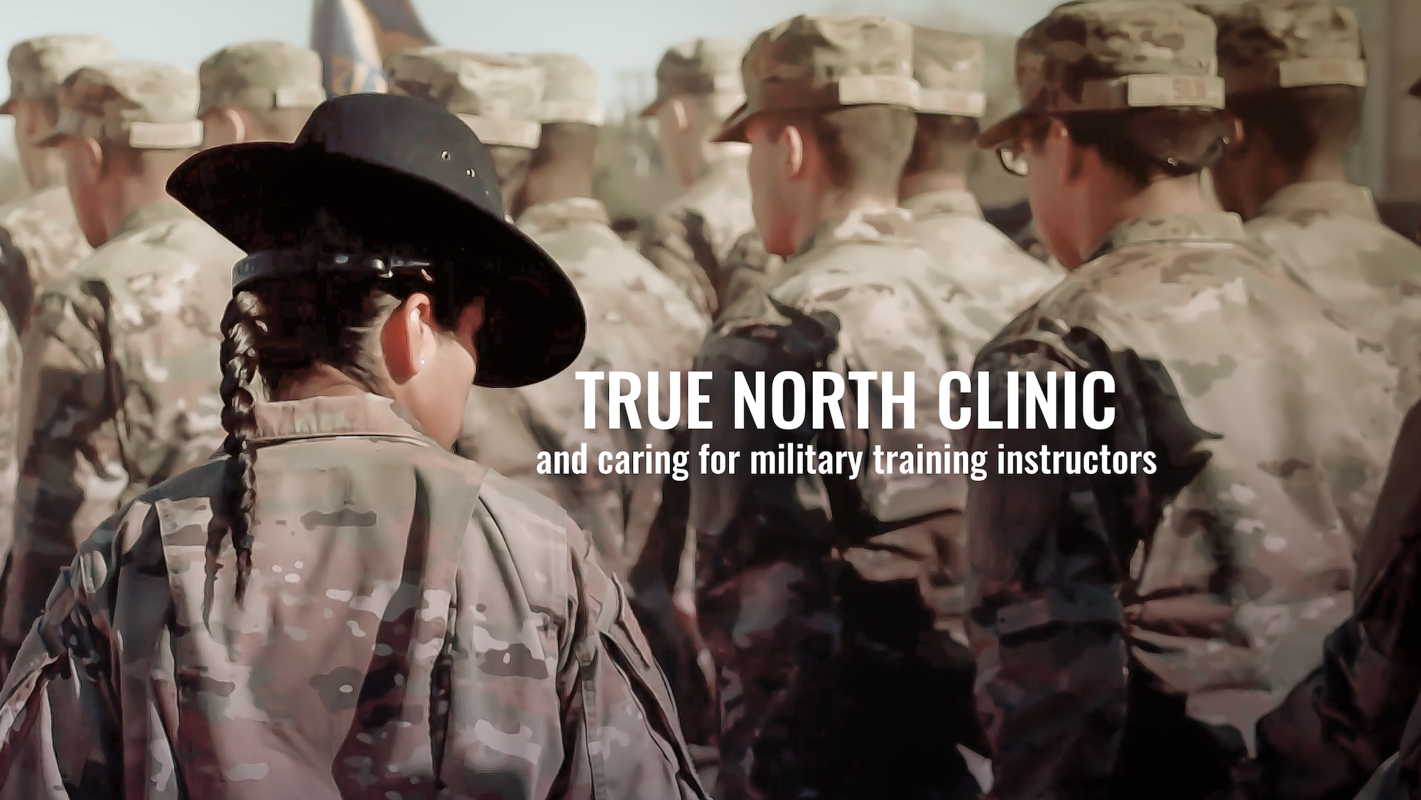 True North clinic and caring for military training instructors
