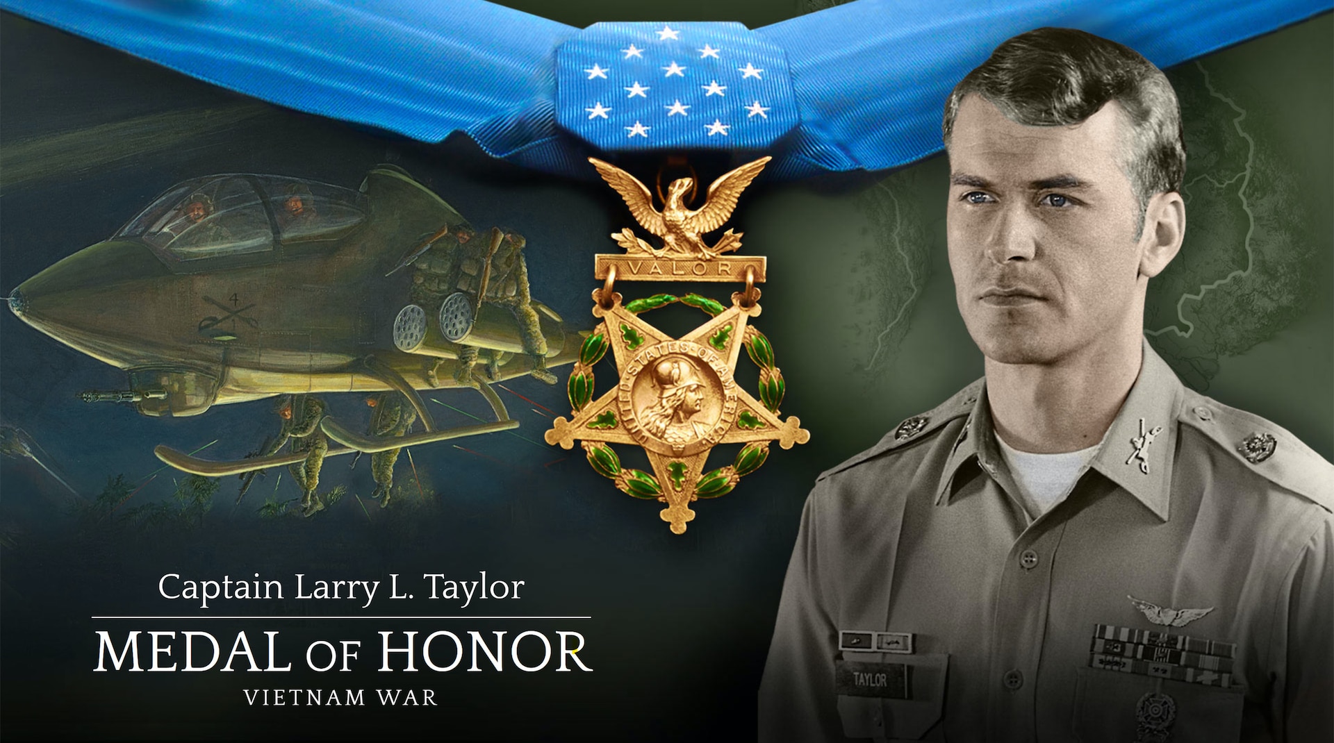 WASHINGTON — Former U.S. Army Capt. Larry L. Taylor, a native of Chattanooga, Tennessee, will receive the Medal of Honor at the White House on Tuesday, Sept. 5, 2023, for his heroic actions and conspicuous gallantry while serving as a helicopter pilot with Troop D (Air), 1st Squadron, 4th Cavalry, 1st Infantry Division, during the Vietnam War in 1968. . .