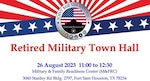 Retired Military Town Hall informs retired community, families