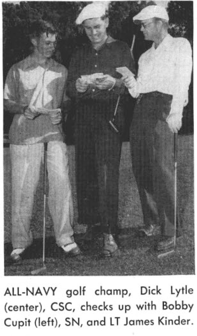 Players from the 1948 All-Navy Golf Championship Dick Lytle (center), CSC, checks up with Bobby Cupit (left), SN, and LT James Kinder. These players would become part of the very first Armed Forces (then Inter-Service) Golf Championship held at Pebble Beach Golf Course in August 1948 hosted by the Navy.