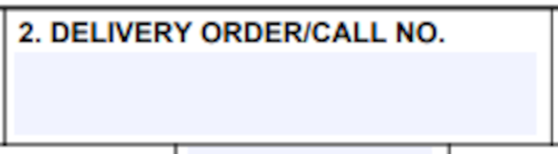 Box two of the Order for Supplies or Services (DD1155 Form) for Delivery Order/Call Number