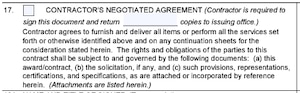 Box 17 of the Award/Contract (SF26 Form) for Contractor's Negotiated Agreement information. See adjacent text or context for equivalent information of image.
