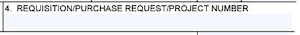 Box 4 of the Award/Contract (SF26 Form) for Requisition/Purchase Request/Project Number
