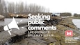A picture of a spillway with the white megaphone graphic and white text that reads "Seeking public comments, Lac qui Parle spillway repair"
