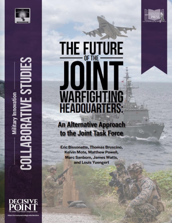 The Future of the Joint Warfighting Headquarters: An Alternative ...