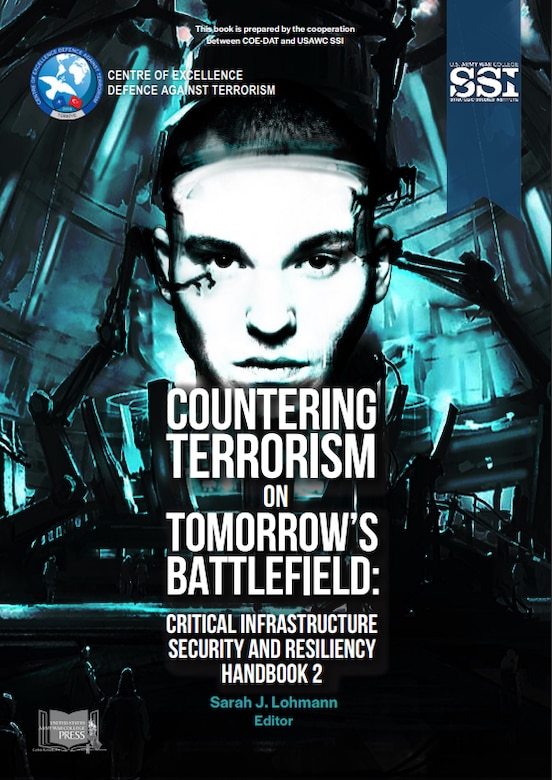 Cover for the monograph "Countering Terrorism on Tomorrow's Battlefield: Critical Infrastructure Security and Resiliency (NATO COE-DAT Handbook 2)"