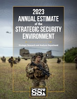 Cover for the monograph "2023 Annual Estimate of the Strategic Security Environment"