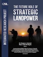 Cover for the monograph "The Future Role of Strategic Landpower"