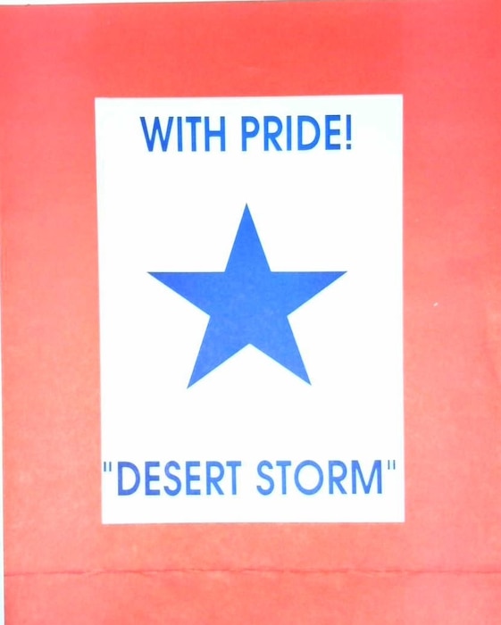 A flyer with a blue star and red borders states "With Pride" and "Desert Storm"