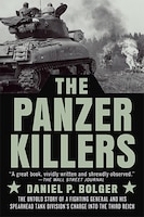 Military History
Book Review: The Panzer Killers: The Untold Story of a Fighting General and His Spearhead Tank Division’s Charge into the Third Reich
Author: Daniel P. Bolger
Reviewed by Rev. Dr. Wylie W. Johnson, US Army War College class of 2010

The Panzer Killers follows the story of World War II Major General Maurice Rose, chronicling his humble beginnings through his rise to being a decorated and accomplished Army commander who led by example.

Keywords: World War II, 3rd Armor Division, Battle of the Bulge, George S. Patton, Spearhead Division

Read now: https://press.armywarcollege.edu/parameters_bookshelf/8