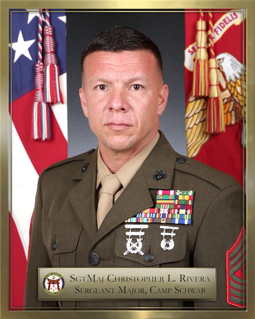 Sergeant Major Christopher L. Rivera > Marine Corps Base Camp Butler ...