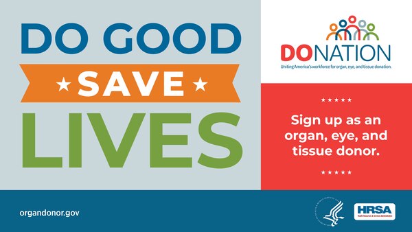 Do Good Save Lives organ donor.gov graphic