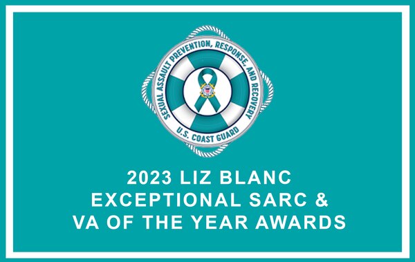 2023 Liz Blanc, Exceptional Sexual Assault Response Coordinator and Exceptional Victim Advocate of the Year awards