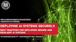 CSI: Deploying AI Systems Securely