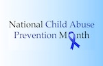 A graphic for National Child Abuse Prevention Month, with a blue ribbon.