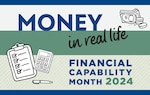A graphic empowering readers to engage with the Financial Capability Month information.