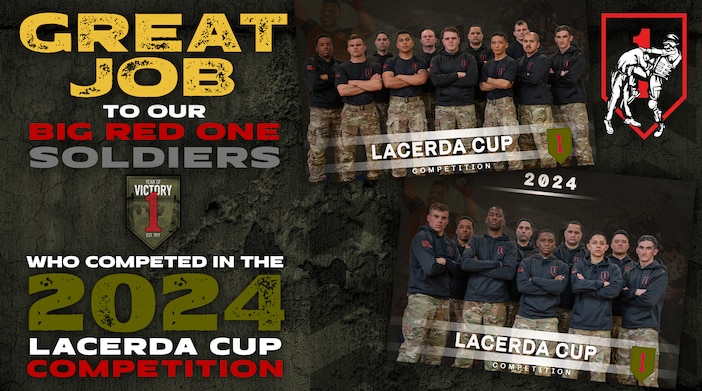 GREAT JOB to our Big Red One Soldiers who competed in the 2024 Lacerda Cup Competition and placed 5th overall! Duty First!