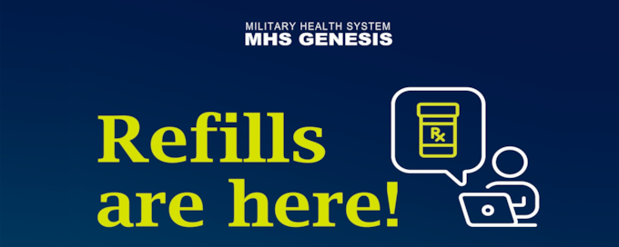 The Defense Health Agency has launched a new feature that lets you request prescription refills through MHS GENESIS.