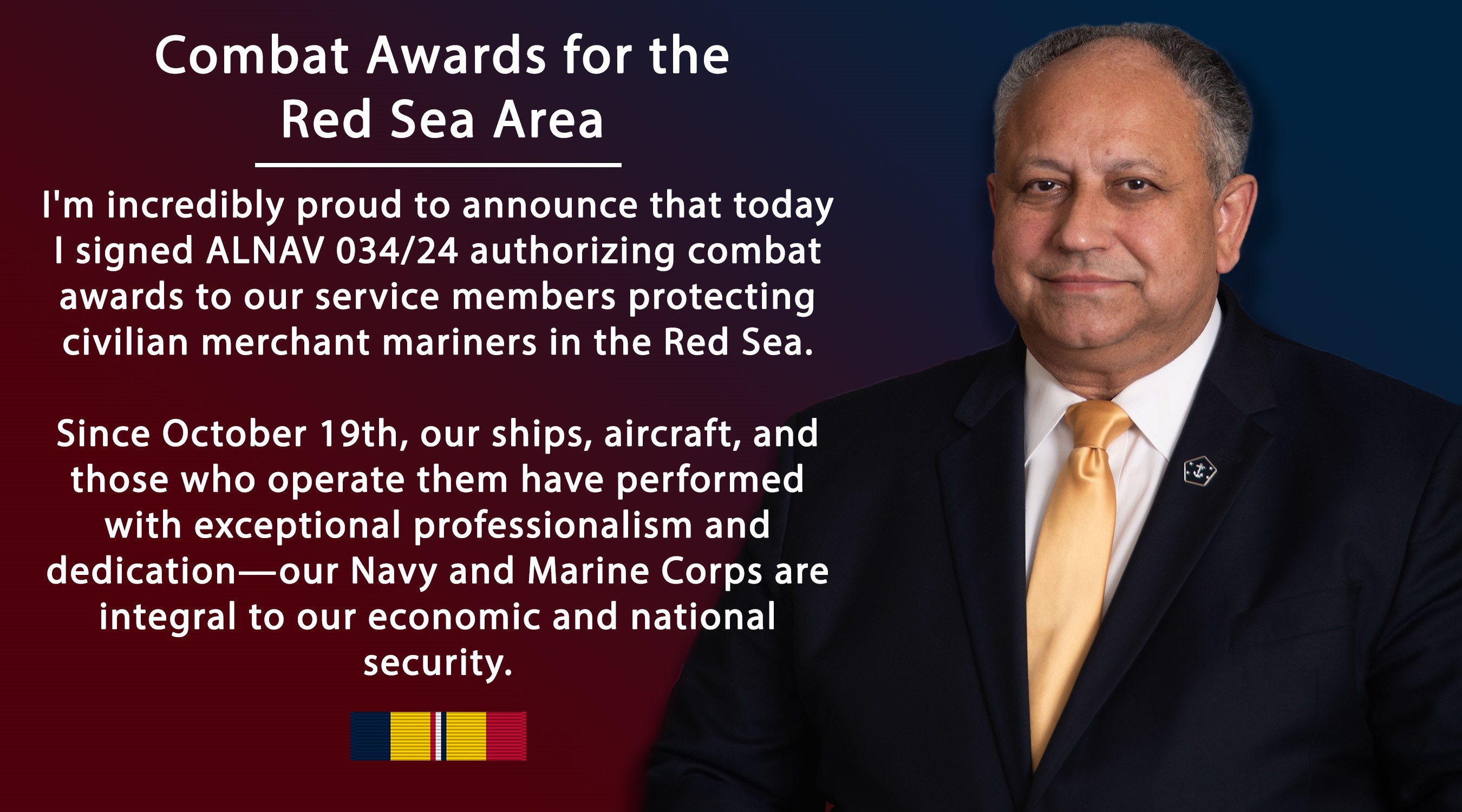 Secretary Carlos Del Toro Releases ALNAV 034/24 Authorization of Combat