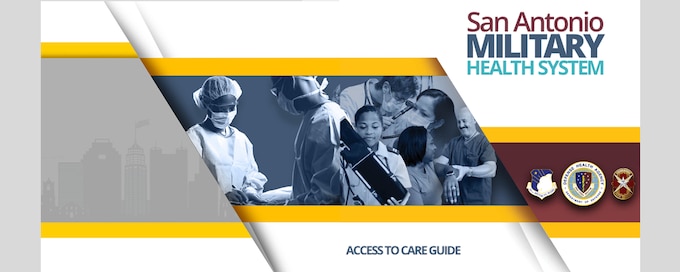 San Antonio Military Health System Access to Care Guide