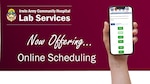The Irwin Army Community Hospital lab is now offering the convenience of online appointment scheduling. Appointments scheduled online will be prioritized over walk-in patients, ensuring you spend less time waiting. To start scheduling your lab appointment, visit the Digital Appointment Portal, select Kansas for the Geographic Location, and Fort Riley for the installation.