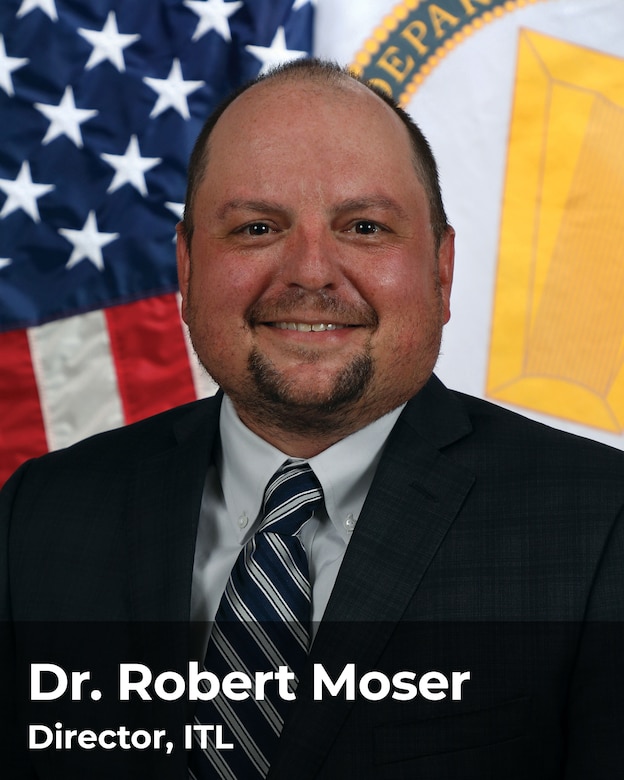 Bio photo of Dr. Robert Moser, ITL Director