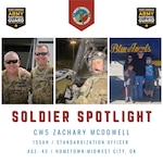 Graphic with three photos of a male soldier either in camo uniform or with family. 
TEXT: soldier spotlight
CW5 Zachary McDowell
155AH / Standardization Officer 
age: 43 / Hometown: Midwest City, OK