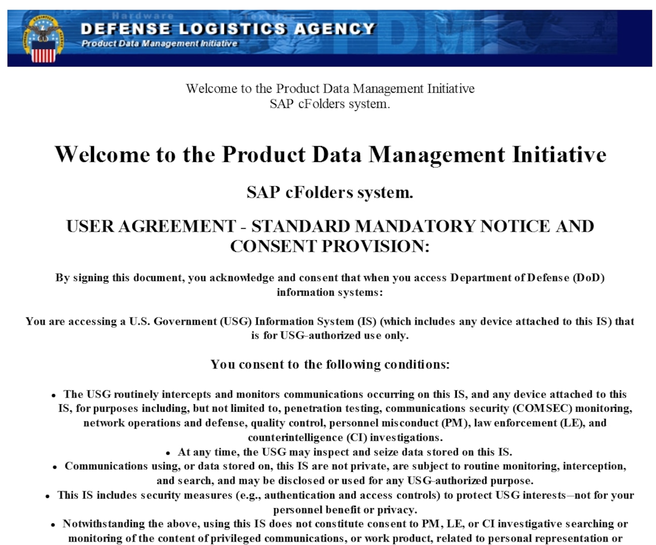 Visit the cFolders site directly at https://pcf1x.bsm.dla.mil/cfolders/.