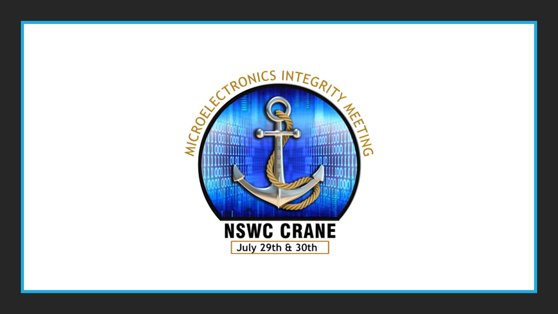 NSWC Crane hosts annual Microelectronics Integrity Meeting to drive ...