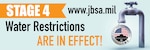 JBSA has entered Stage 4 water restrictions.