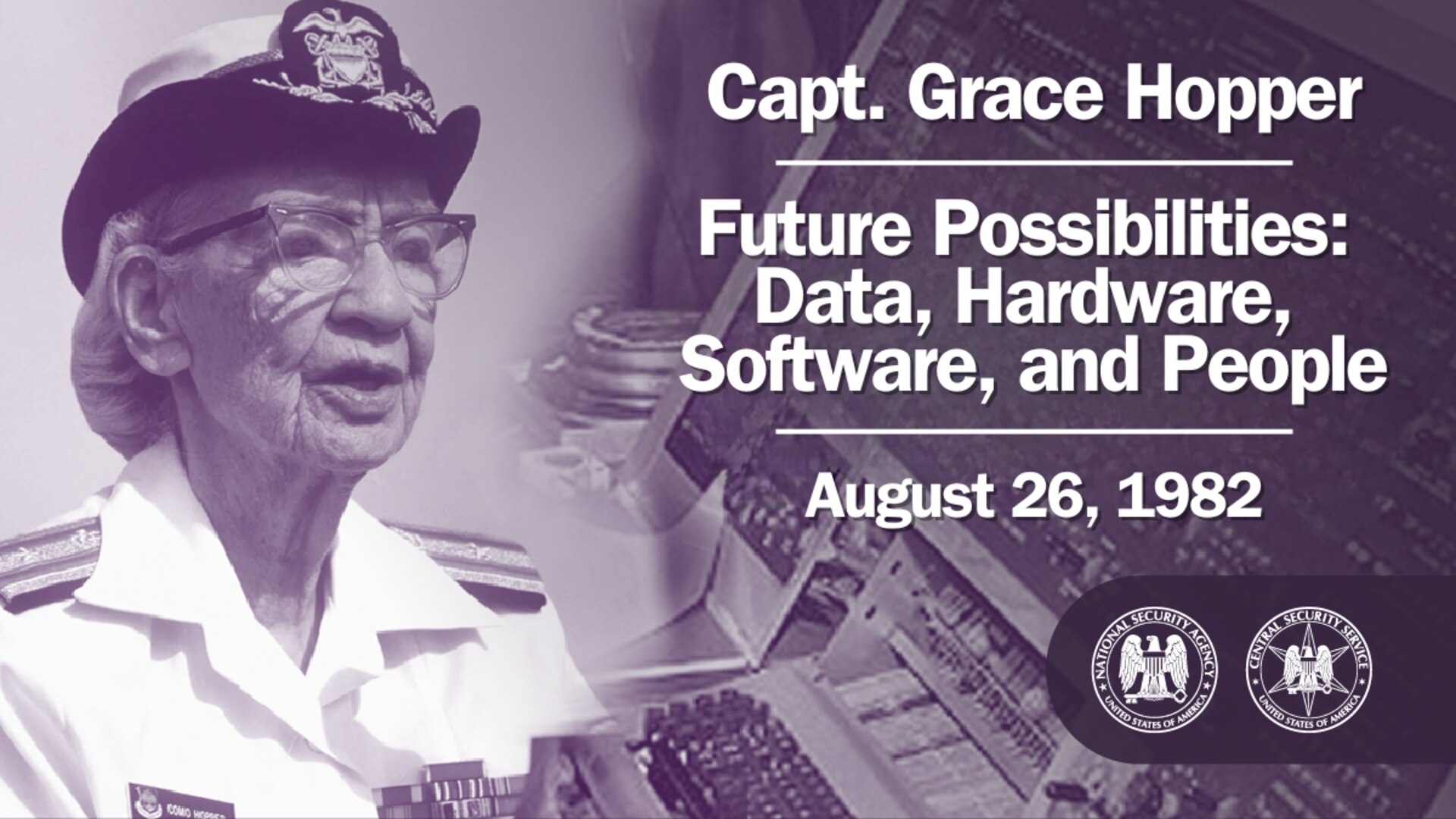 Capt. Grace Hopper on Future Possibilities Data, Hardware, Software
