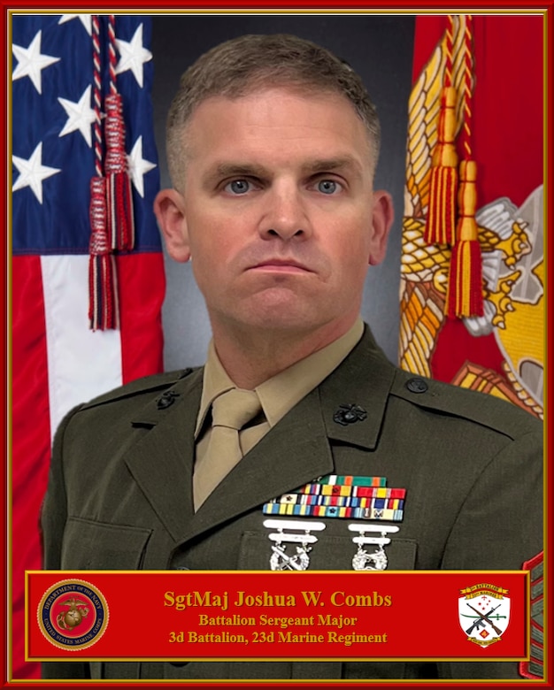 Command Senior Enlisted Leader
3d Battalion, 23d Marine Regiment