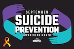 Graphic with Suicide Prevention Awareness Month text and its logo.