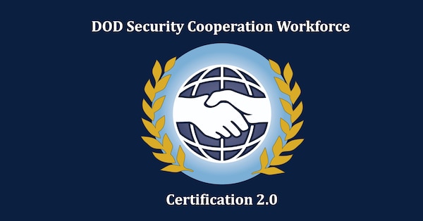 The Defense Security Cooperation Agency’s Defense Security Cooperation University (DSCU) announced the next stage of the phased launch of the U.S. Department of Defense (DOD) Security Cooperation Workforce (SCW) Certification 2.0 Program. As of October 1, 2024, SCW members can map their Certification 2.0 course requirements by registering for fiscal year (FY) 2025 DSCU courses.