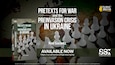 Pretexts for War and the Preinvasion Crisis in Ukraine | Ron Gurantz