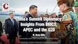 China’s Summit Diplomacy: Insights From BRICS, 
APEC and the G20 | R. Evan Ellis