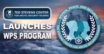 Infographic with Women, Peace, and Security Ted Stevens Center seal
