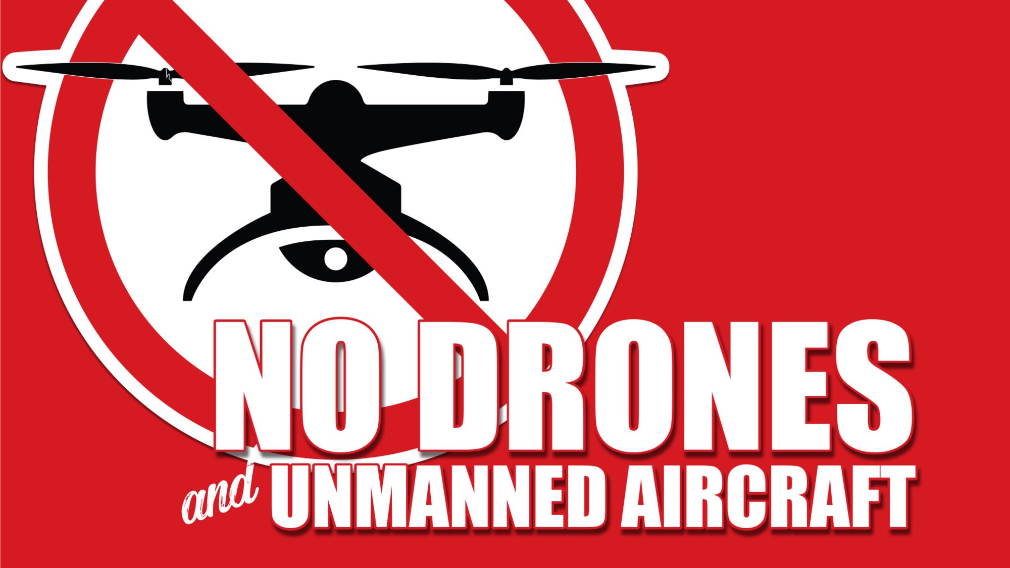 A drawing of a drone with a red slash through it indicating no drones on base.