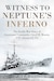 Book cover: Witness to Neptune’s Inferno: The Pacific War Diary of Lieutenant Commander Lloyd M. Mustin, USS Atlanta (CL 51)