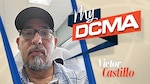 Photo of man with glasses. Text reads "My DCMA Victor Castillo"