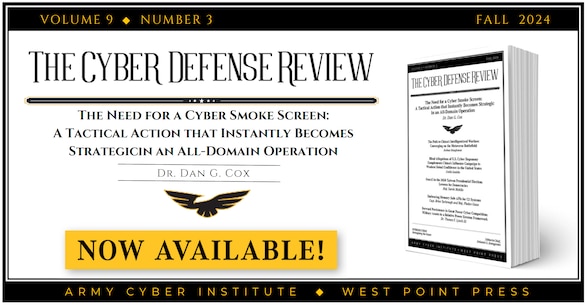 The Cyber Defense Review - Fall 2024