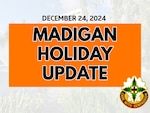 MADIGAN HOLIDAY UPDATE