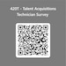 graphic containing a qr code and the text Talent Acquisition Technician (420T) survey.