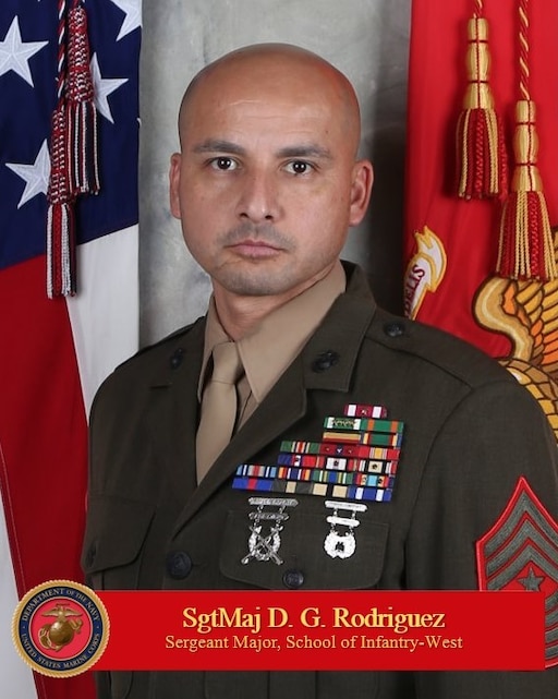 Sergeant Major Damian G. Rodriguez > School of Infantry - West > Biography