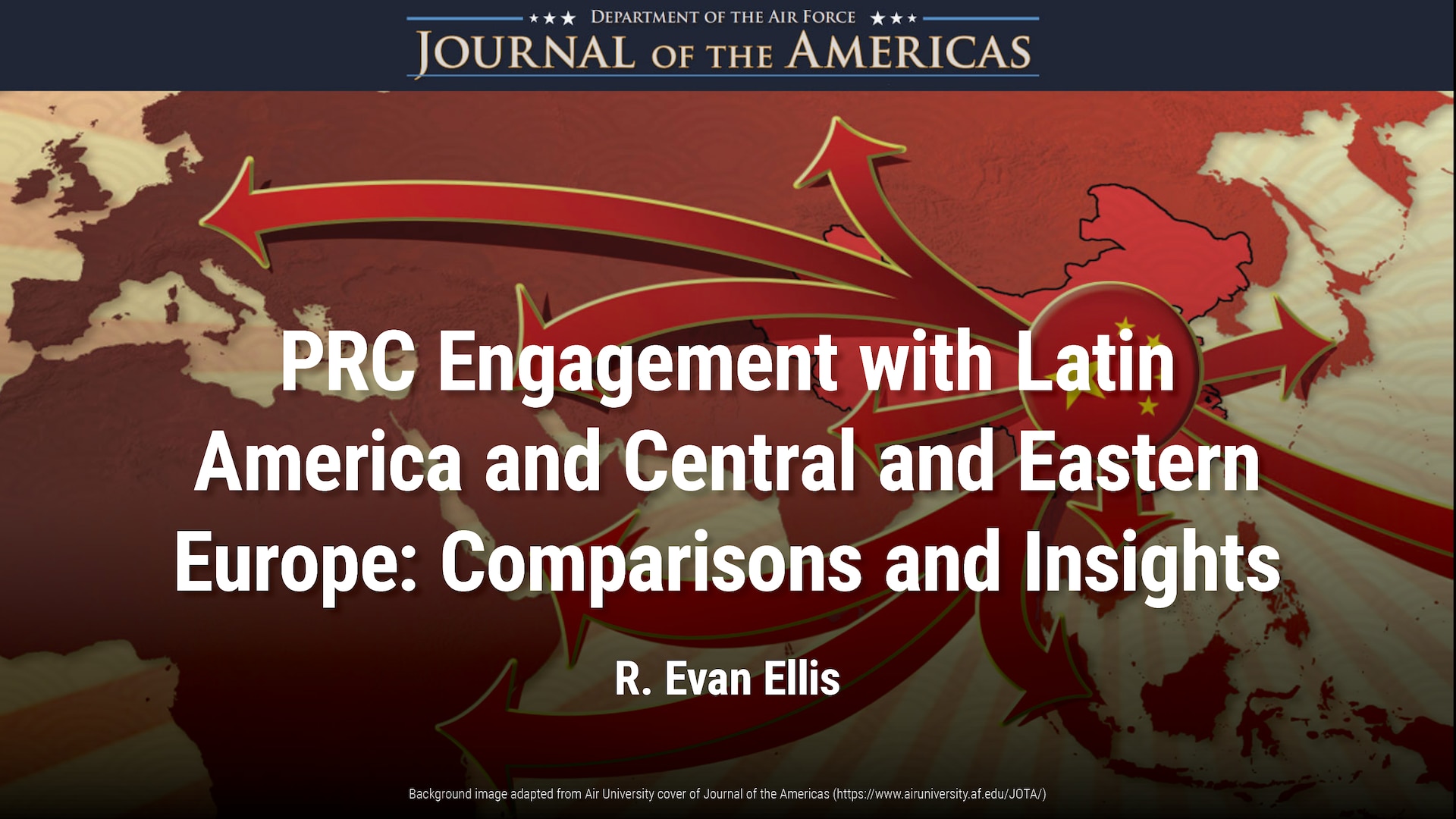 PRC Engagement with Latin America, and Central and Eastern Europe: Comparisons and Insights | R. Evan Ellis