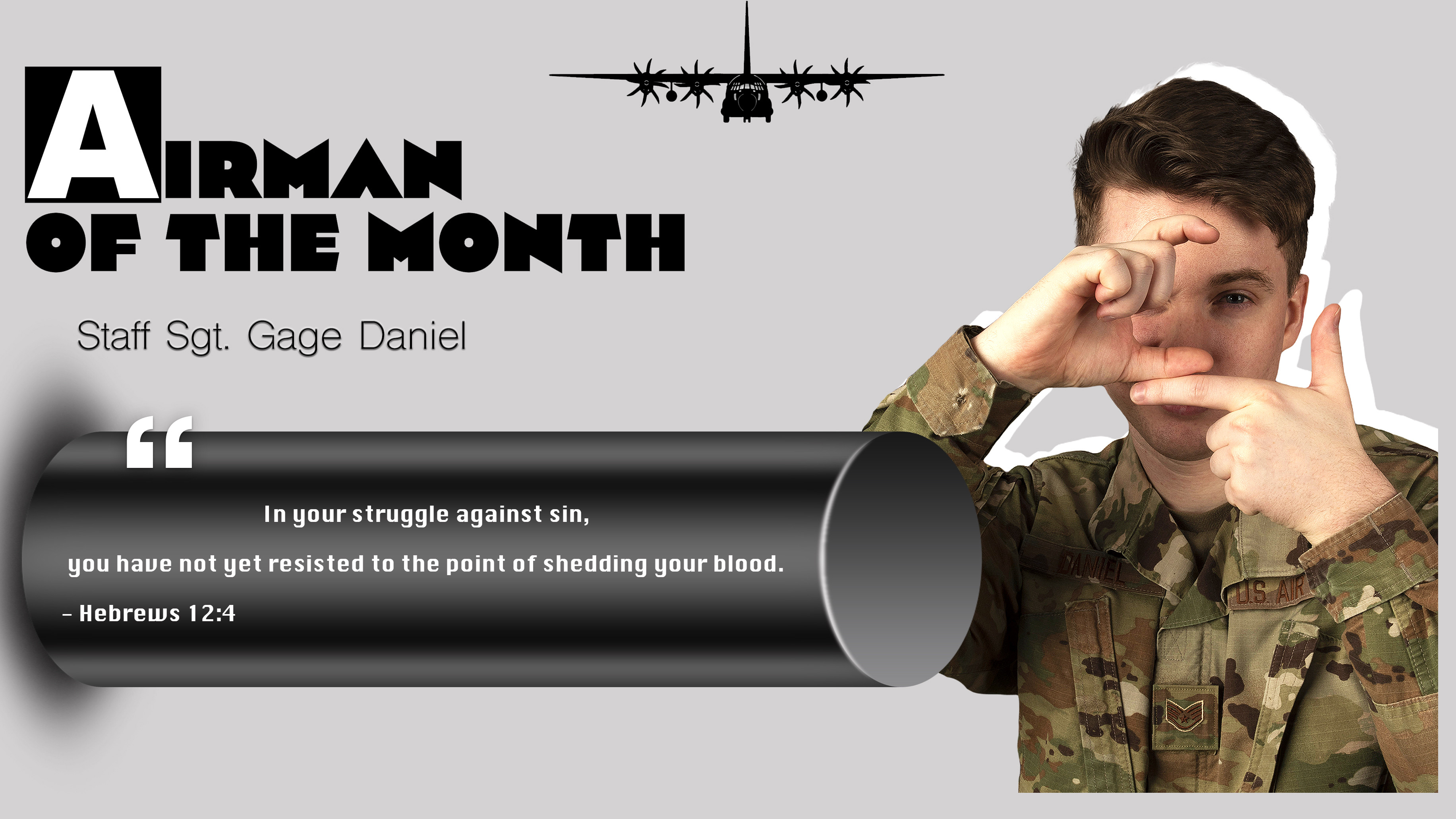 Staff Sgt. Gage Daniel, 94 th Airlift Wing public affairs specialist, is the Airman of the Month for February. (U.S. Air Force graphic by Ciara Gosier)