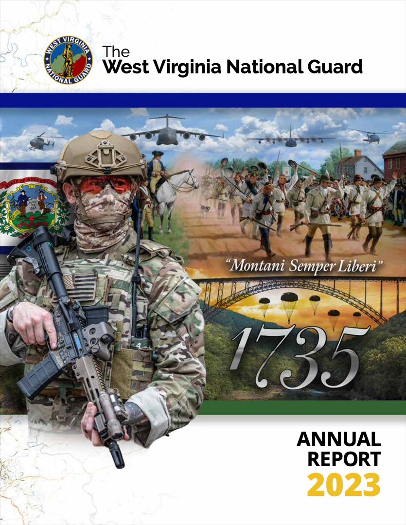 The West Virginia National Guard Adjutant General's Annual Report to the Governor for 2023 is published and available for download. The 82-page report covers the 2023 calendar year with a description of units, missions, staff, organizational structure, special programs, financial reports and more. The report is located on the West Virginia National Guard website at Home (www.wv.ng.mil)
