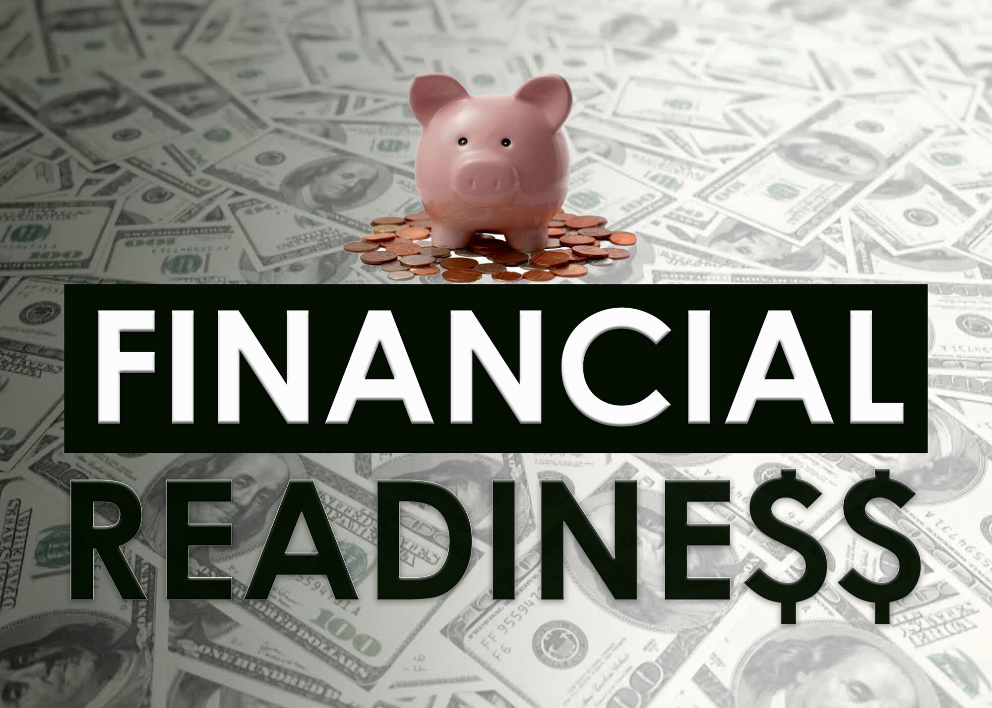 Piggy bank on money and text of Financial Readiness